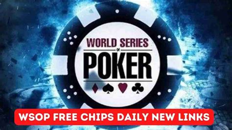 WSOP Free Chips (Today Links) for April 2024 .
